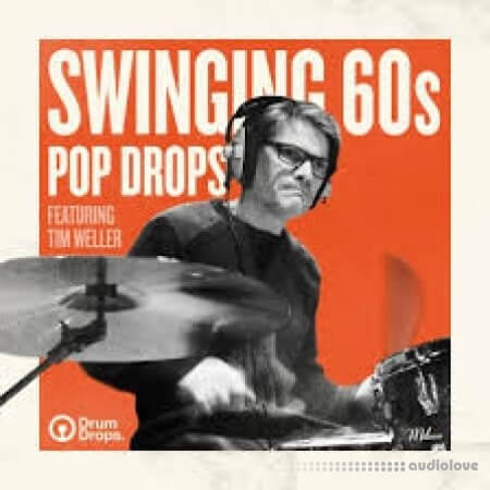 DrumDrops Swinging 60s Pop Drops Loops Pack [MULTiFORMAT]
