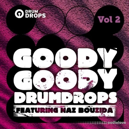 DrumDrops Goody Goody Drumdrops Vol.2 [WAV, MiDi]