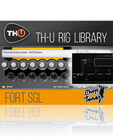 Overloud Choptones Fort SGL Rig Library [Synth Presets]