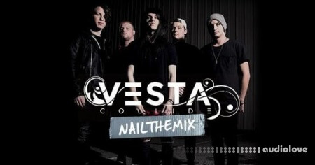 Nail The Mix Vesta Collide VII by Joey Sturgis