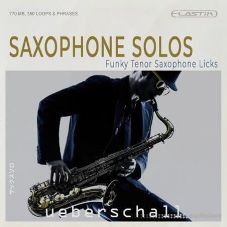 Ueberschall Saxophone Solos [Elastik]