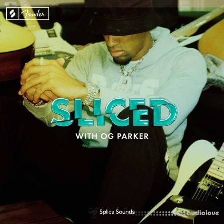 Splice Sounds Sliced with OG Parker presented by Fender [WAV]