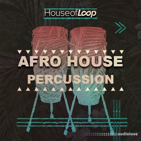 House Of Loop Afro House Percussion [WAV]