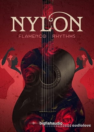 Big Fish Audio Nylon: Flamenco Rhythms [MULTiFORMAT]