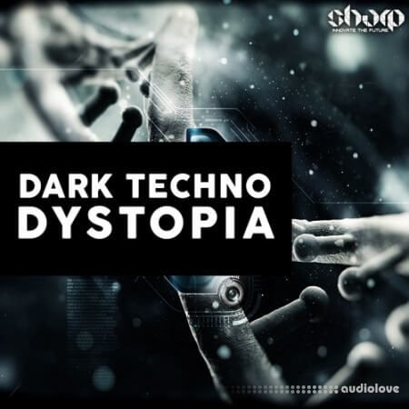 SHARP Dark Techno Dystopia [WAV, MiDi, Synth Presets]