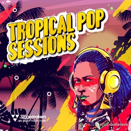 Singomakers Tropical Pop Sessions