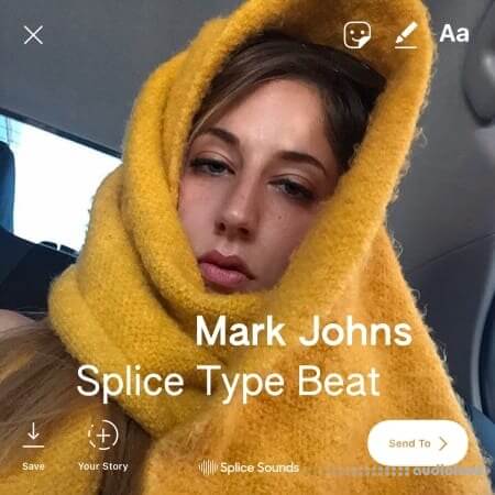 Splice Sounds Mark Johns presents Splice Sounds type beat [WAV]