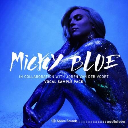 Splice Sounds Micky Blue Vocal Sample Pack [WAV]