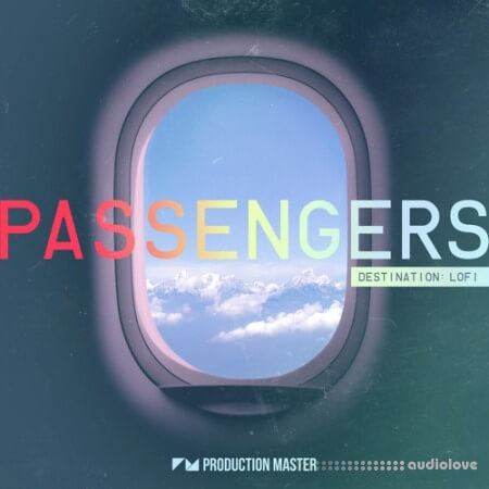 Production Master Passengers Destination Lofi [WAV, MiDi]