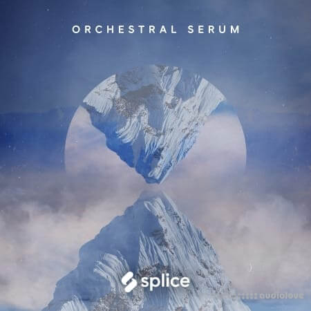 Splice Originals Orchestral Serum with Harold O'neal [WAV, MiDi]