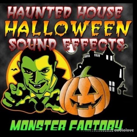 Monster Factory Haunted House Halloween Sound Effects [FLAC]