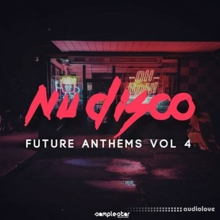 Samplestar Nu Disco Future Anthems Vol.4 [WAV, MiDi]