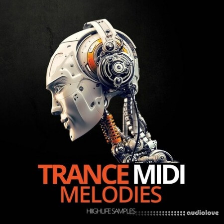 HighLife Samples Trance MIDI Melodies [WAV, MiDi]