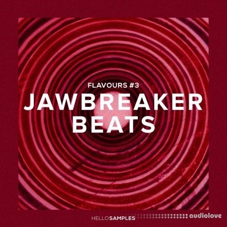 Hello Samples Flavours 3 Jawbreaker Beats
