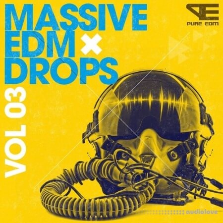 Pure EDM Massive EDM Drops Vol.3 [WAV, MiDi]
