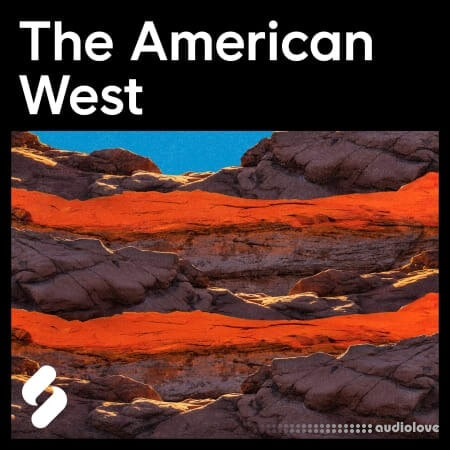 Splice Explores The American West [WAV]