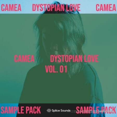Splice Sounds Camea Dystopian Love Sample Pack