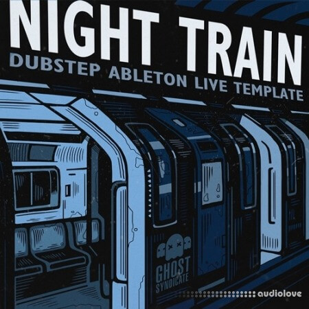 Ghost Syndicate Audio Night Train [DAW Templates]