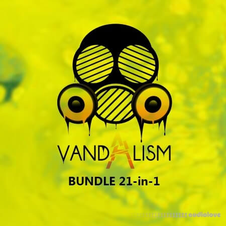 Vandalism BUNDLE 21-in-1 [WAV, MiDi, Synth Presets]