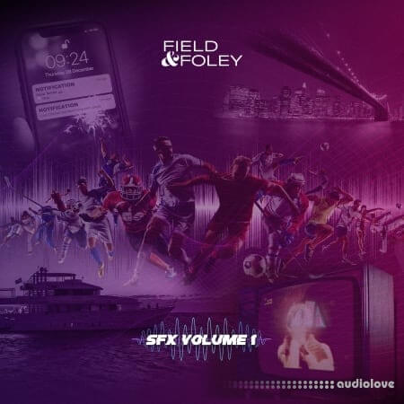 Field and Foley Essential SFX Vol.1 [WAV]