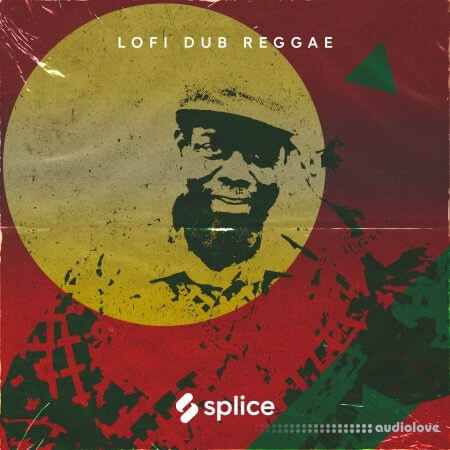 Splice Originals Lofi Dub Reggae feat. Ranking Joe [WAV]