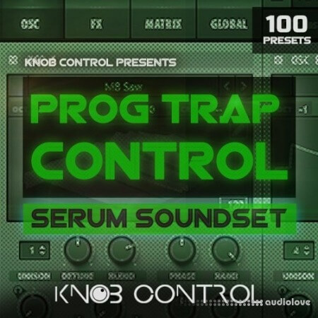 Knob Control Prog Trap Control [Synth Presets]