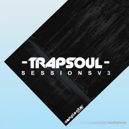 Samplestar Trap Soul Sessions Vol.3 [WAV, MiDi]