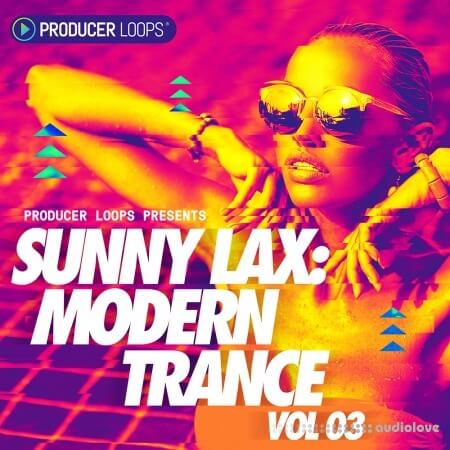Producer Loops Sunny Lax Modern Trance Vol.3 [WAV, AiFF, ReFill, MiDi]