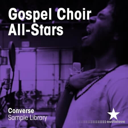 Converse Sample Library Gospel Choir All Stars [WAV]