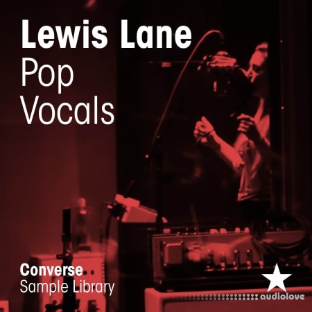 Converse Sample Library Lewis Lane Pop Vocals [WAV]