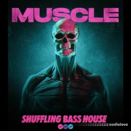 Soundsmiths Muscle Shuffling Bass House