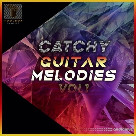 Toolbox Samples Catchy Guitar Melodies Vol.1 [WAV]