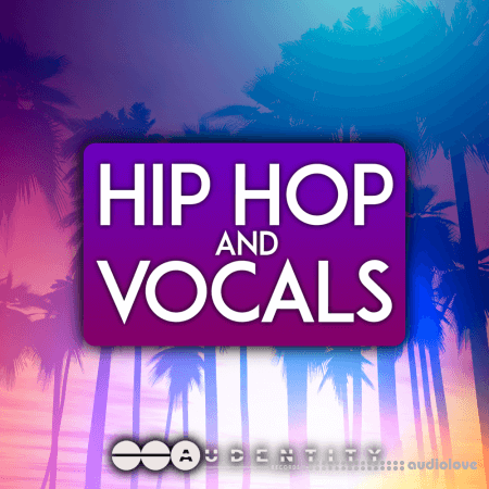 Audentity Records Hip Hop and Vocals [WAV, MiDi, Synth Presets]