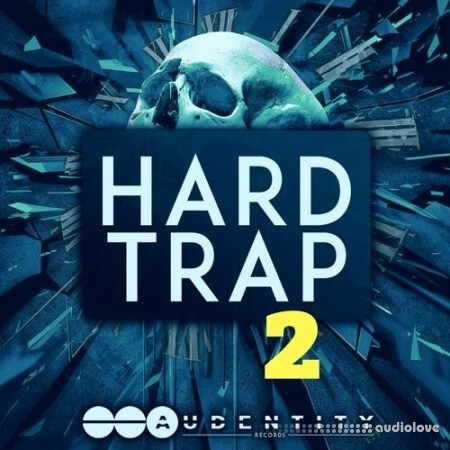 Audentity Records Hard Trap 2 [WAV]