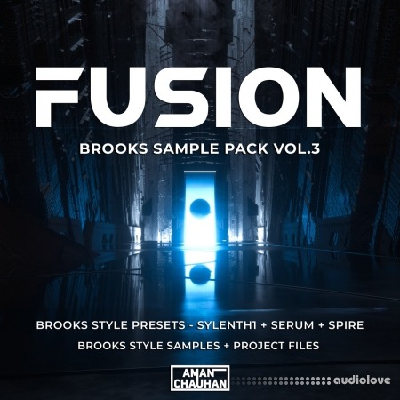 Aman Chauhan FUSION Brooks Sample Pack Vol.3 [WAV, Synth Presets, DAW Templates]