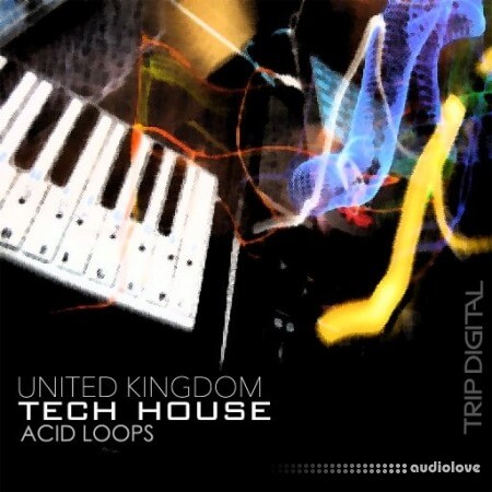 Trip Digital United Kingdom Tech House Acid Loops