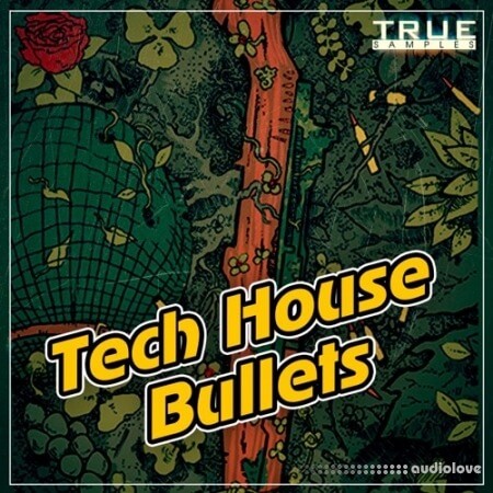 True Samples Tech House Bullets [WAV, MiDi, Synth Presets]