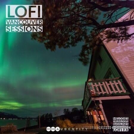 Audentity Records Lofi Vancouver Sessions [WAV]