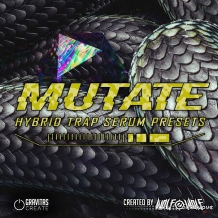 Gravitas Create Mutate Hybrid Trap by Wolf-e-Wolf [Synth Presets]