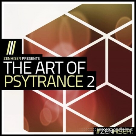 Zenhiser The Art Of Psytrance 2 [WAV, MiDi]