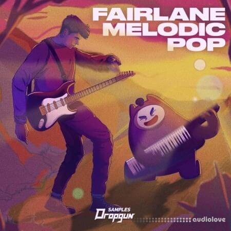 Dropgun Samples Fairlane Melodic Pop [WAV, Synth Presets]