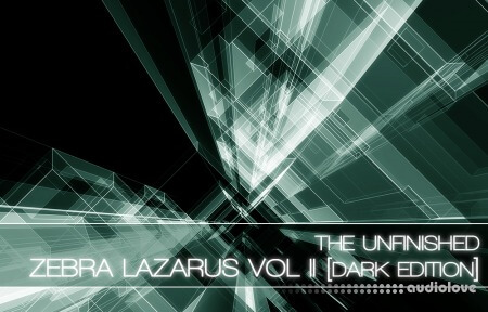 The Unfinished Zebra Lazarus Vol II Dark Edition