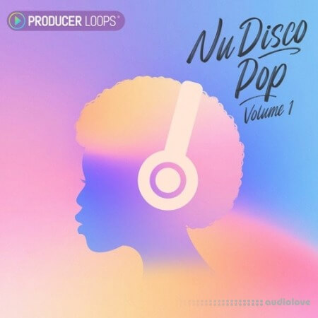 Producer Loops Nu Disco Pop Volume 1