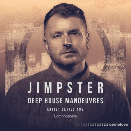 Loopmasters Jimpster Deep House Manoeuvre