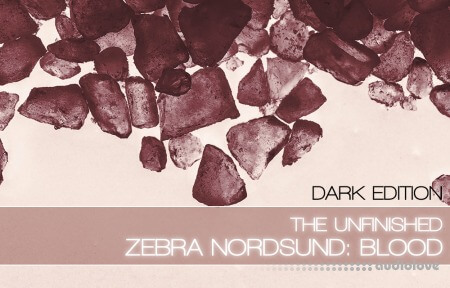 The Unfinished Zebra Nordsund: Blood Dark Edition [Synth Presets]