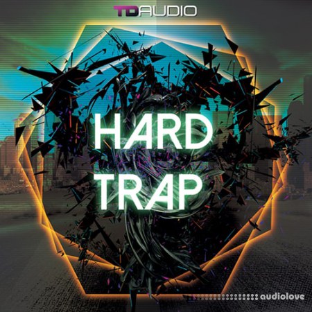 Industrial Strength TD Audio: Hard Trap [WAV, MiDi, Synth Presets]