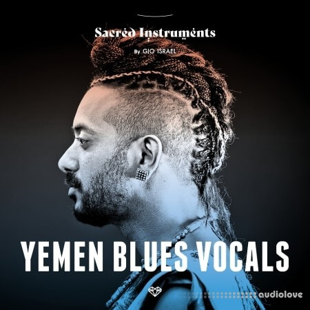 Gio Israel Sacred Instruments Yemen Blues Vocals