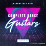 Loopmasters Complete Dance Guitars [MULTiFORMAT]
