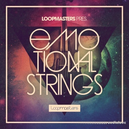 Loopmasters Emotional Strings [MULTiFORMAT]