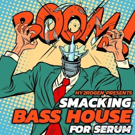 HY2ROGEN Smacking Bass House For Serum